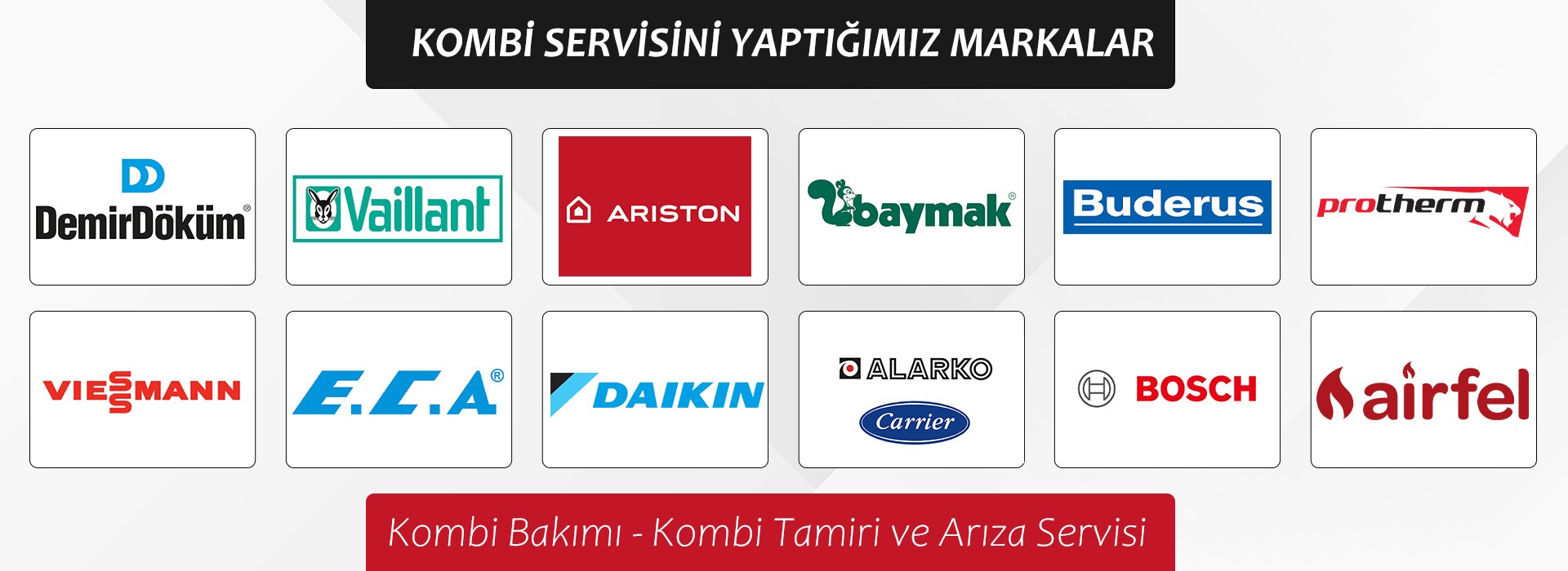 Kombi Tamiri Yaptığımız Markalar